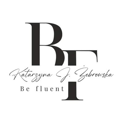 Be Fluent by Katarzyna J Żebrowska